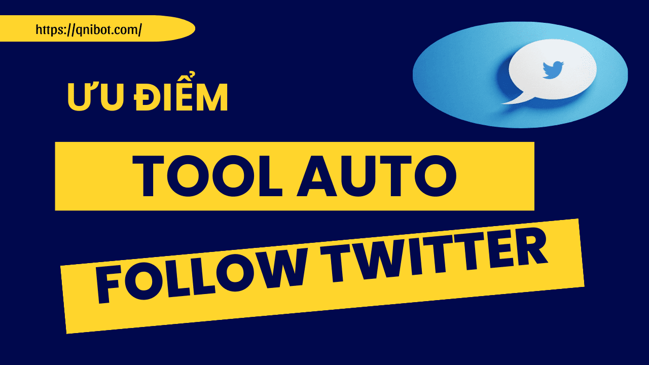 Ưu điểm của tool auto follow Twitter