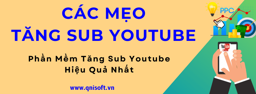 Các Mẹo Tăng Sub Youtube