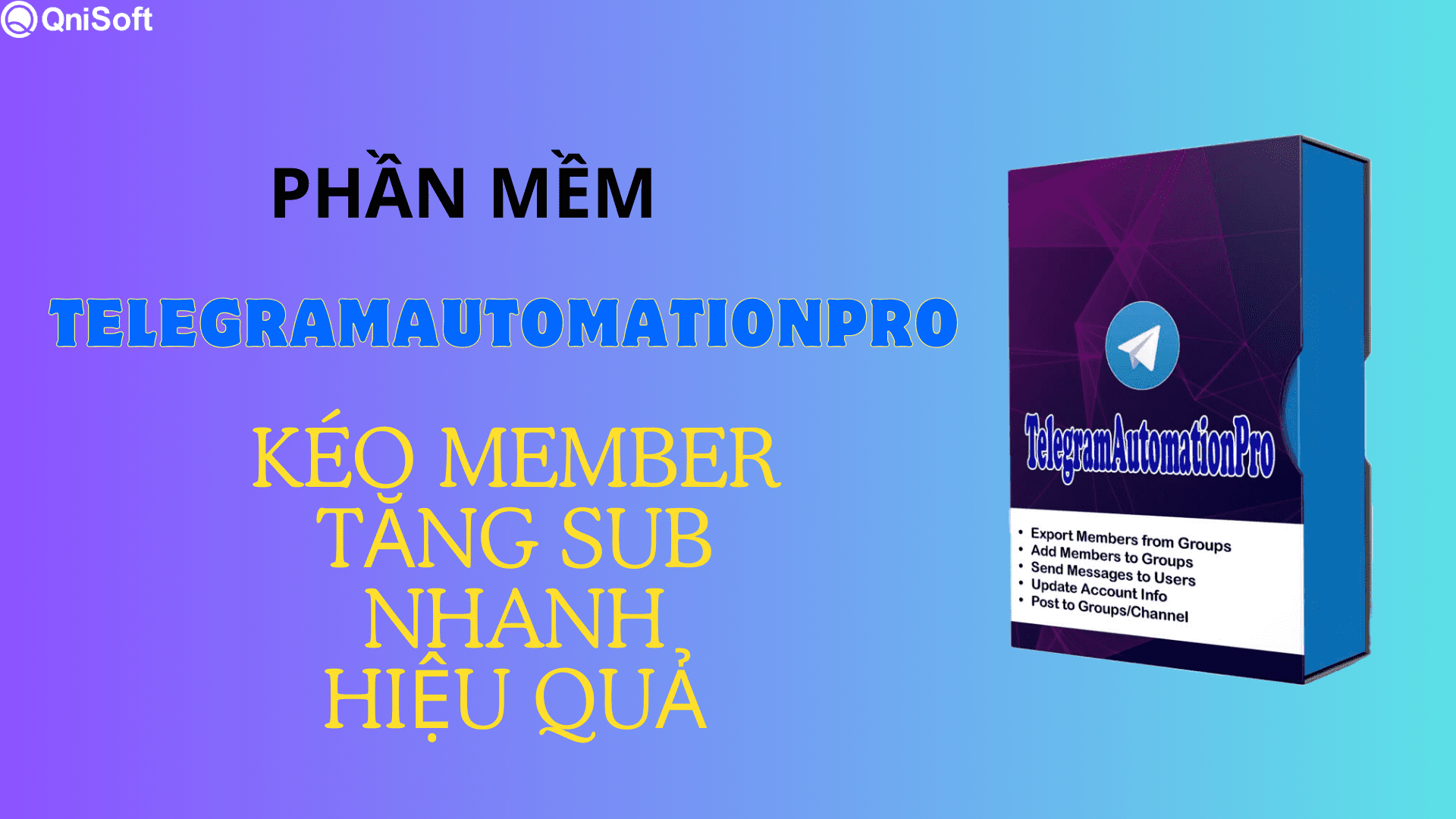 Dịch vụ Telegram trở nên dễ dàng, hiệu quả hơn với phần mềm TelegramAutomationPro