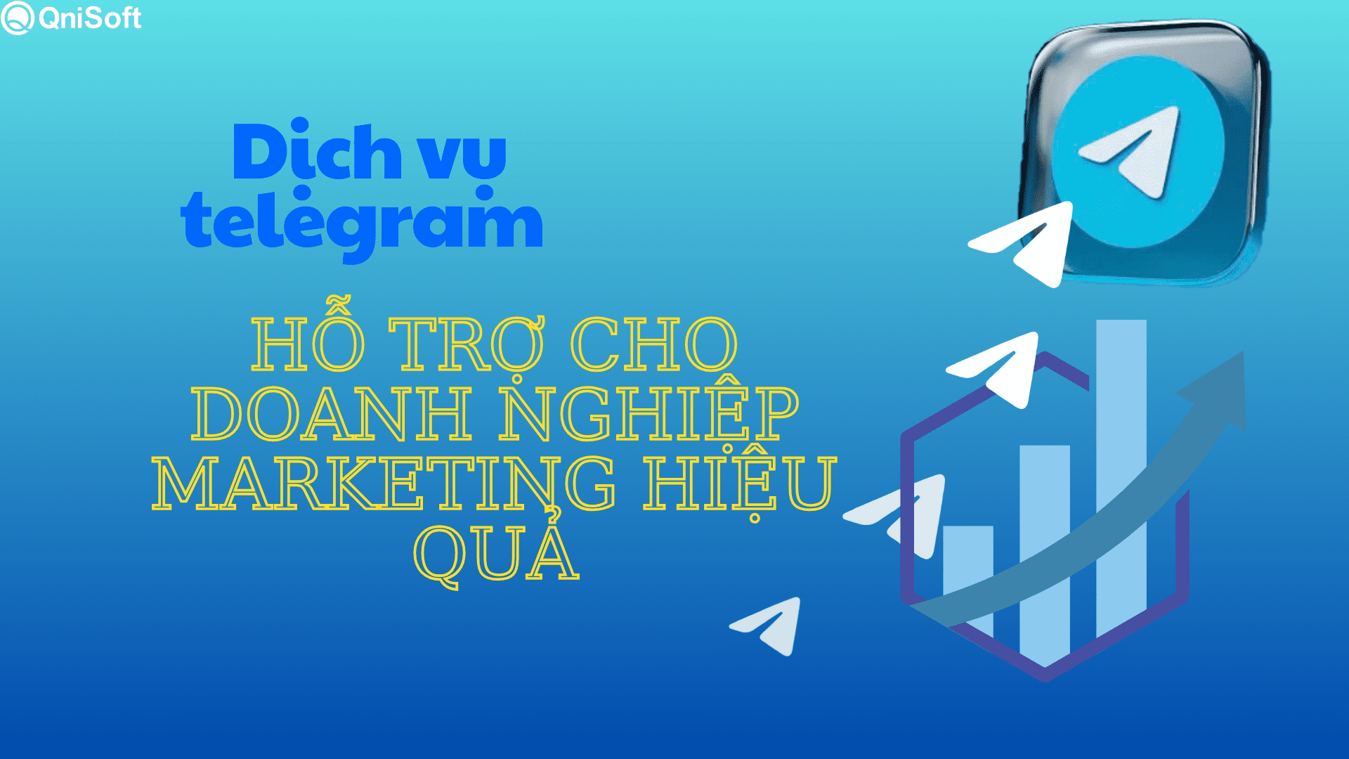 Dịch vụ telegram hỗ trợ marketing cho doanh nghiệp hiệu quả