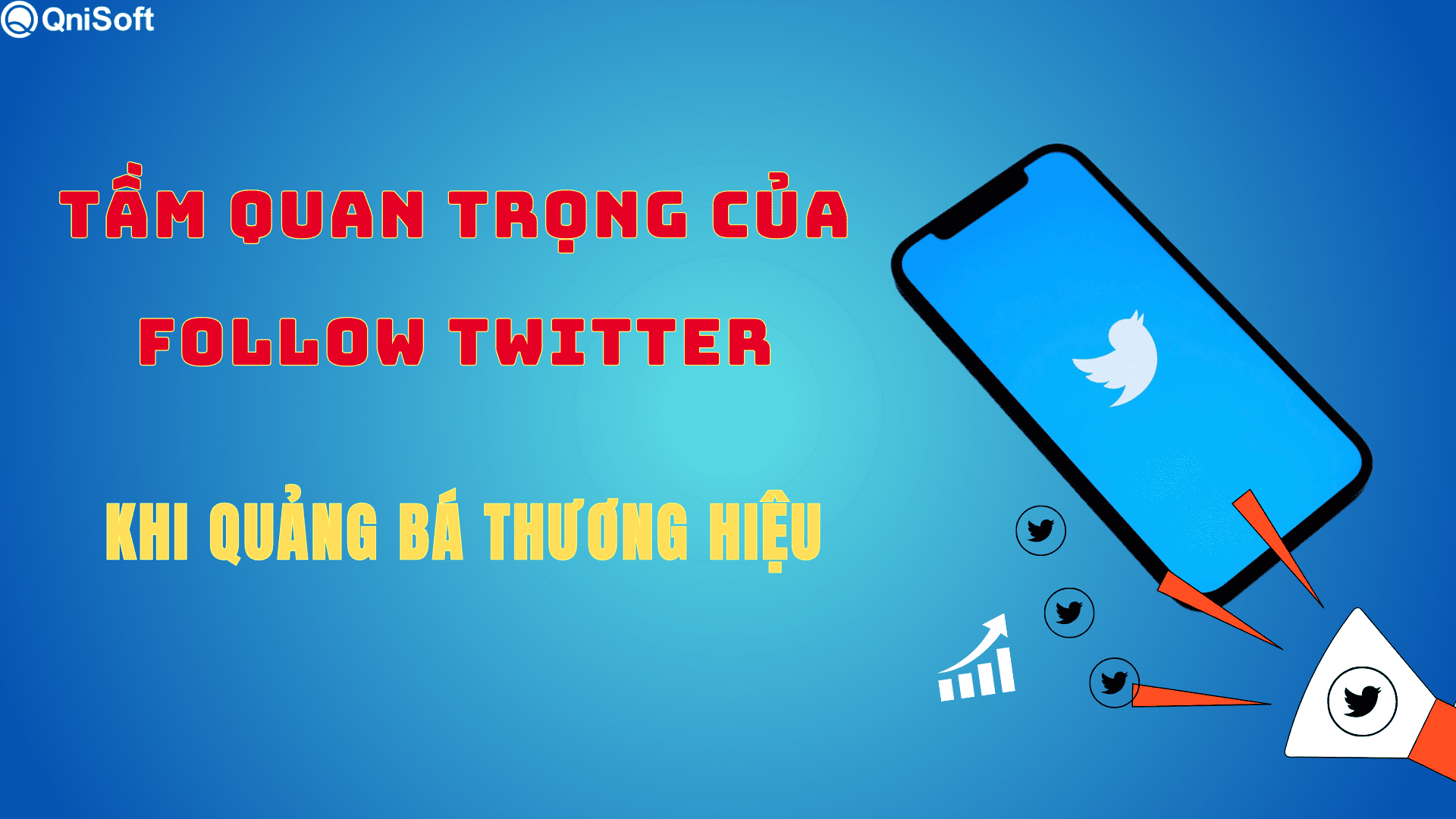 Tầm quan trọng của follow trong Twitter khi quảng bá thương hiệu