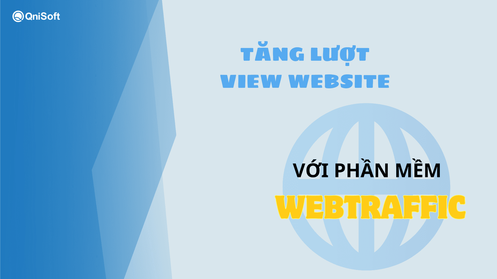 Phần mềm Webtraffic giúp tăng lượt view cho website