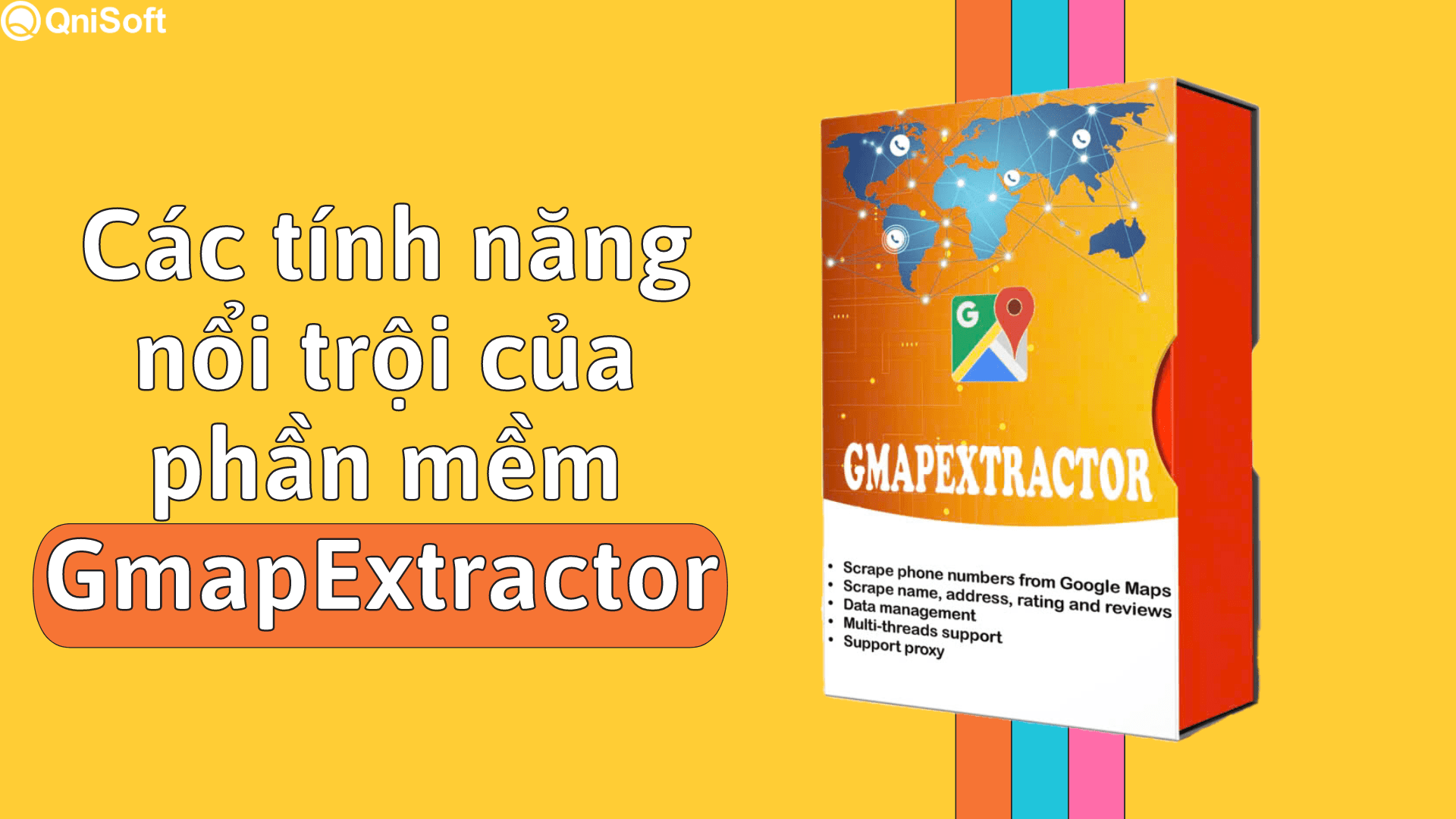 Tính năng nổi trội của phần mềm quét số điện thoại GmapExtractor