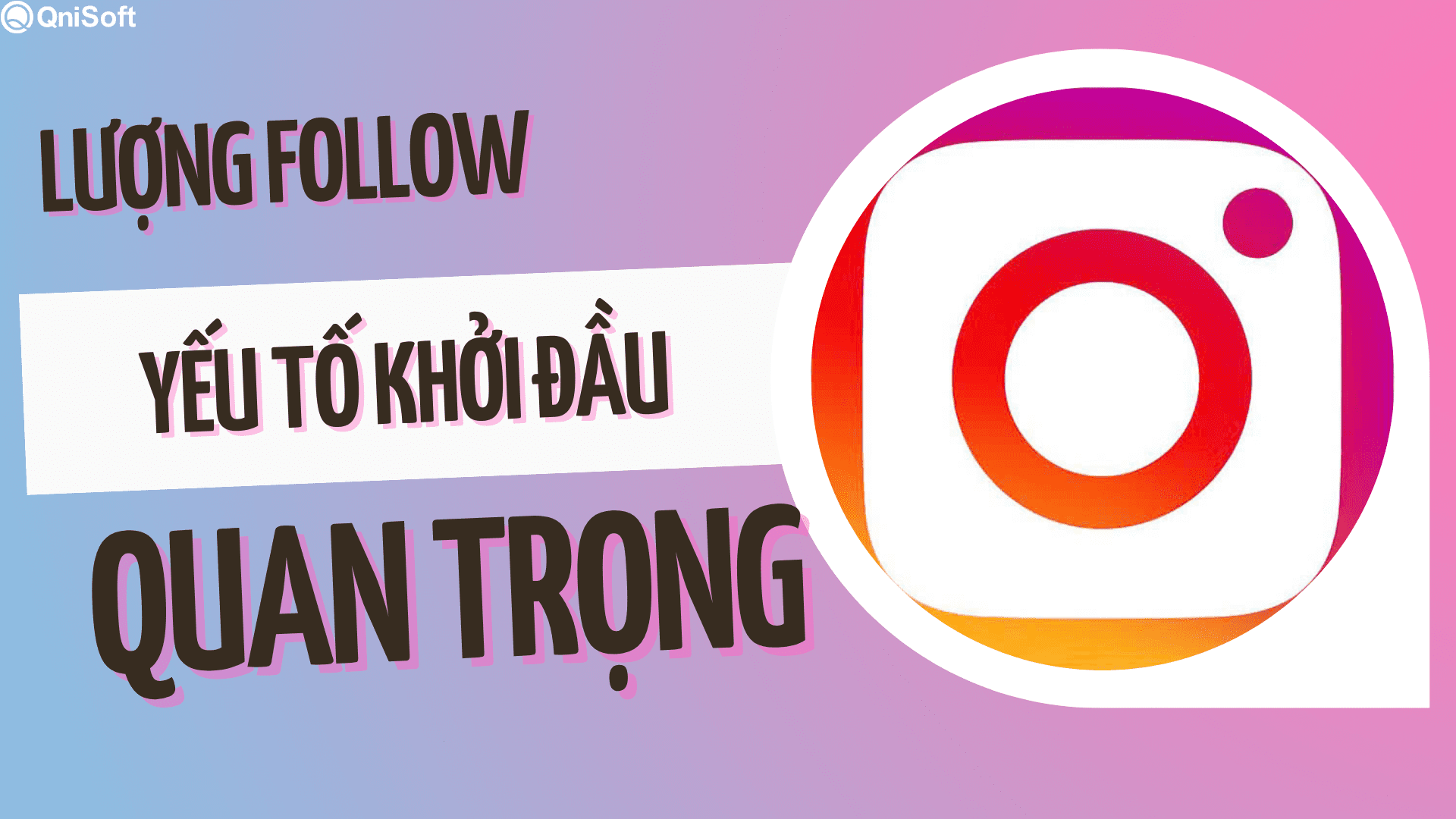 Cách làm tăng follow instagram - lượng follow là yếu tố khởi đầu quan trọng 