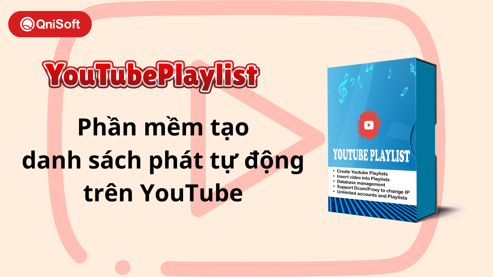 YouTubePlaylist - Phần mềm tạo danh sách phát trên YouTube tự động