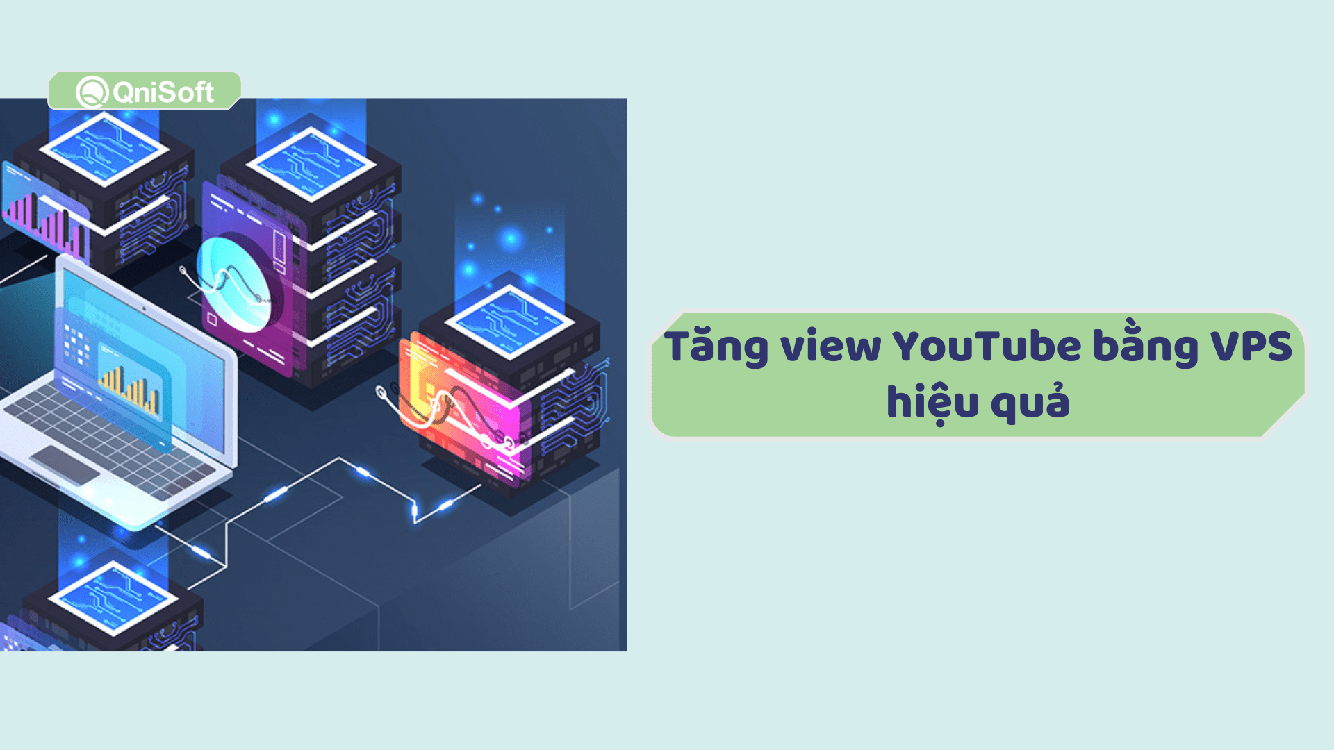 Tăng view YouTube bằng VPS mang đến hiệu quả cao