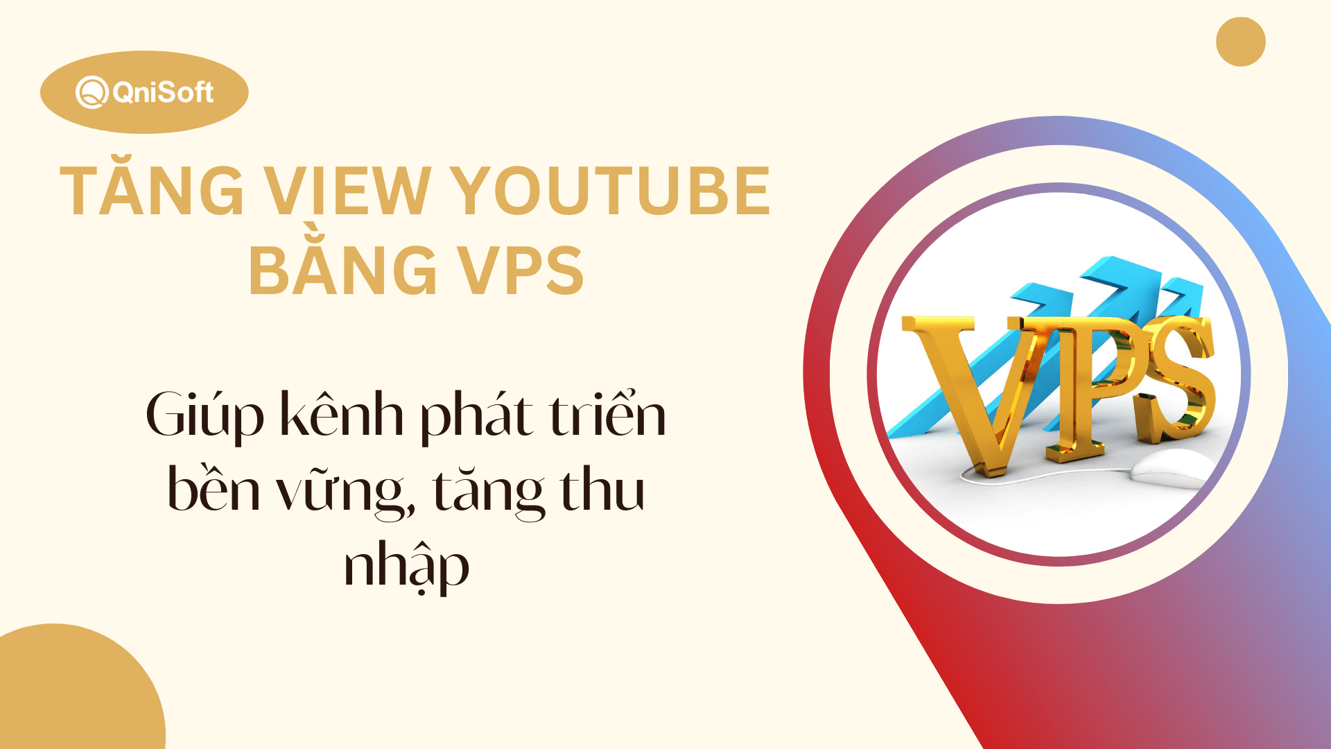 Tăng view YouTube bằng VPS giúp kênh phát triển bền vững, tăng thu nhập