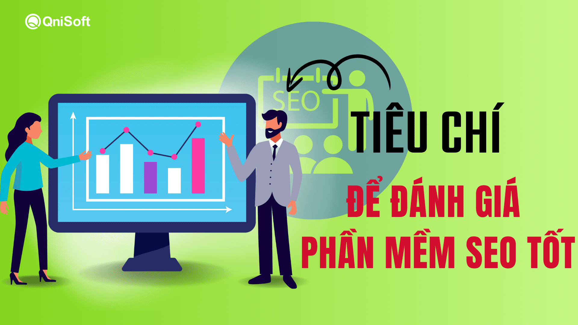 Tiêu chí để đánh giá phần mềm SEO tốt nhất hiện nay