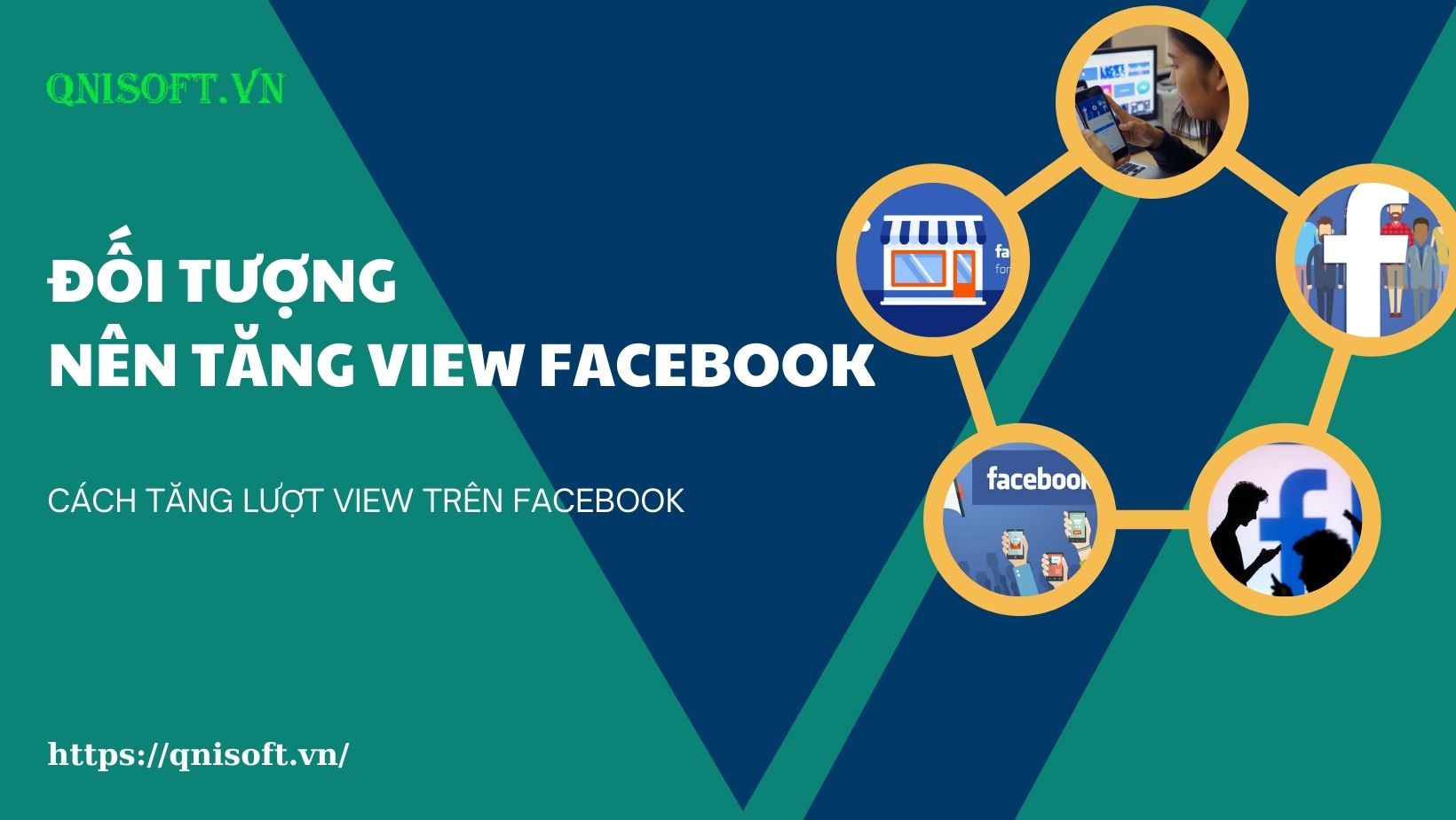 Đối tượng nên tăng view Facebook - Cách tăng lượt view trên Facebook