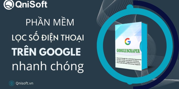 Phần mềm lọc số điện thoại trên Google nhanh chóng