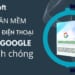 Phần mềm lọc số điện thoại trên Google nhanh chóng