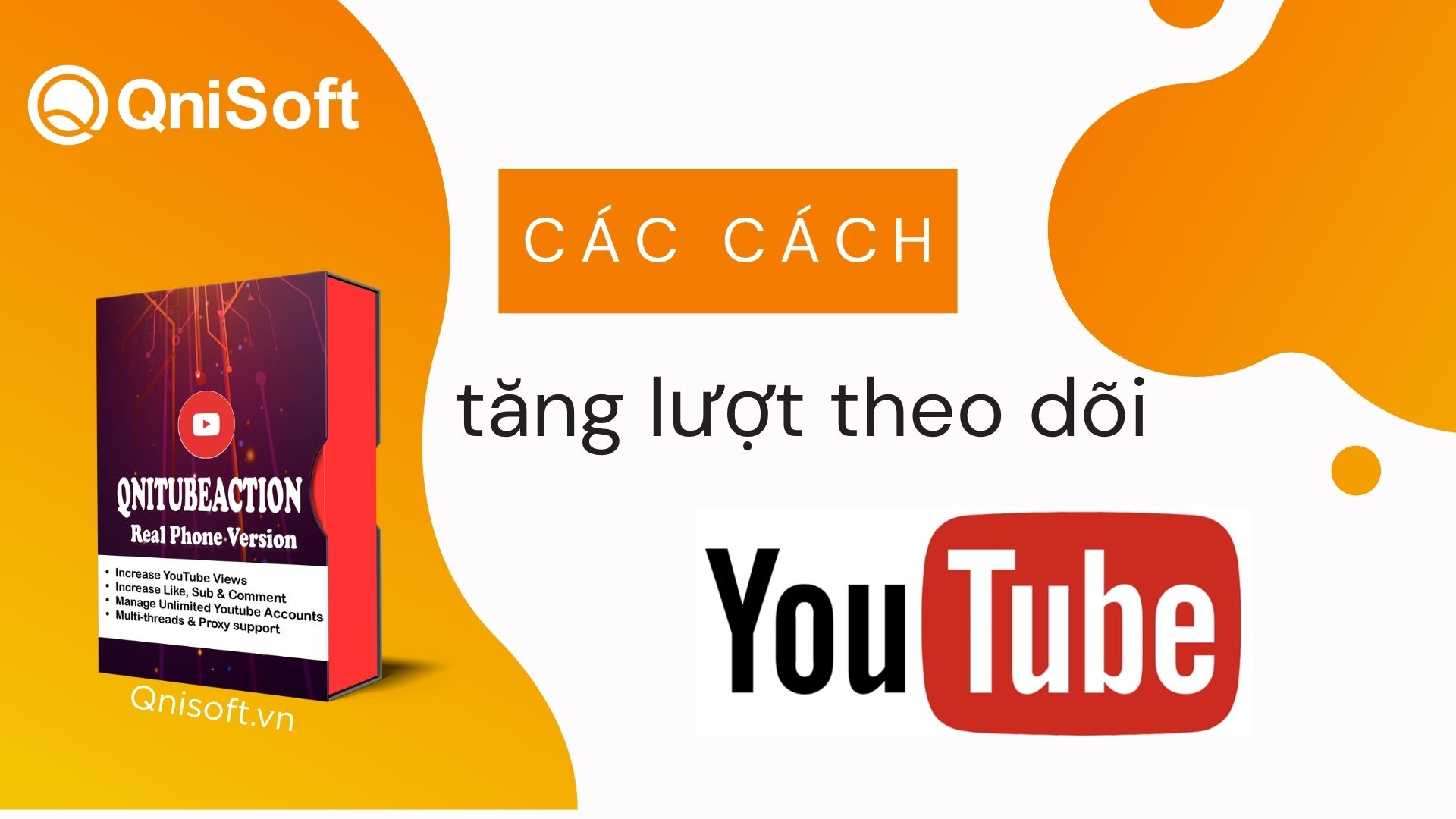 Các cách tăng lượt theo dõi Youtube