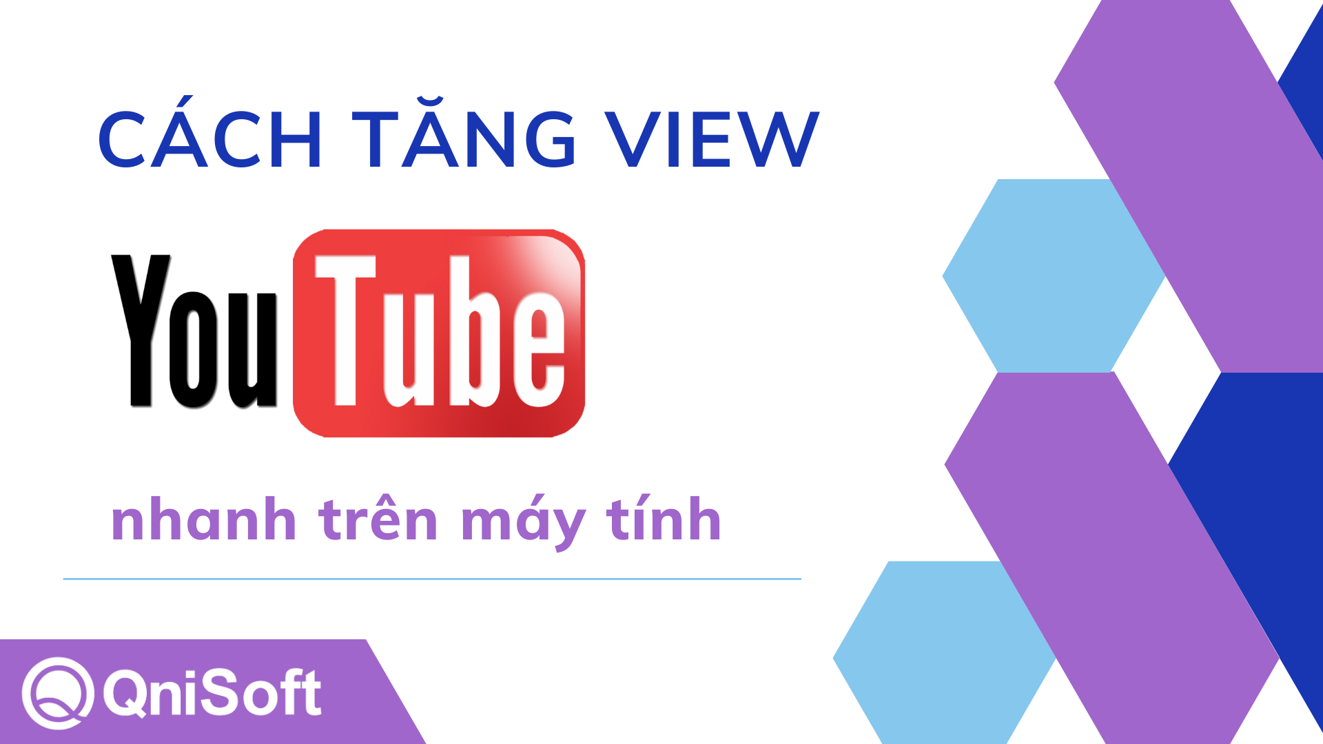 Các cách tăng view Youtube trên máy tính