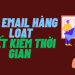 cách gửi email hàng loạt