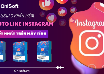 Review 3 phần mềm auto like Instagram